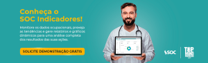 Conheça o SOC Indicadores