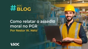 Como relatar o assédio moral no PGR