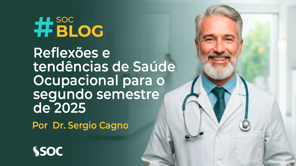 Reflexões e tendências de Saúde Ocupacional