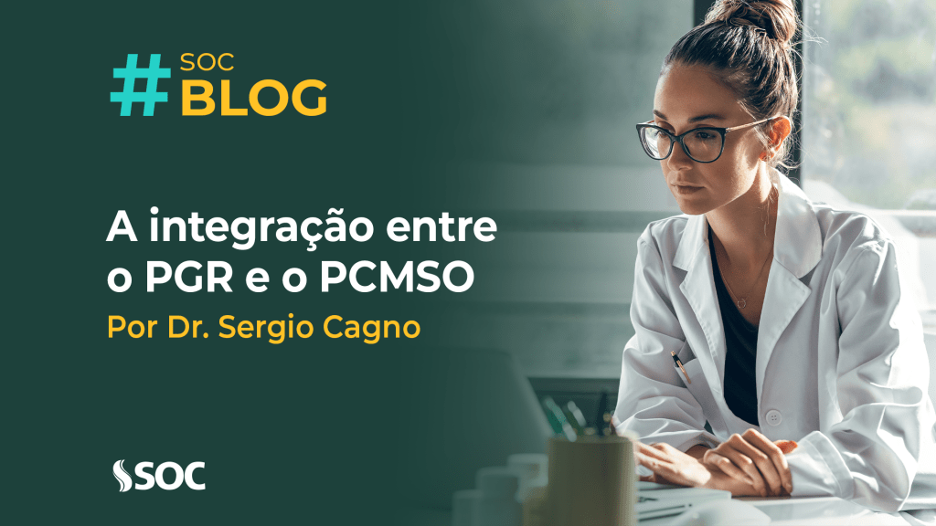 A Integração entre o PGR e o PCMSO