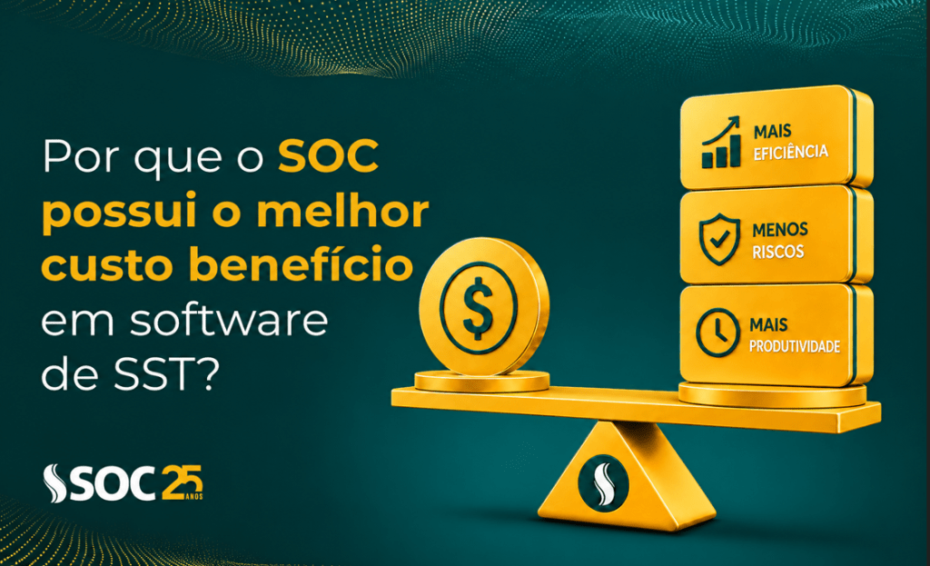 SOC - Melhor custo-benefício em SST