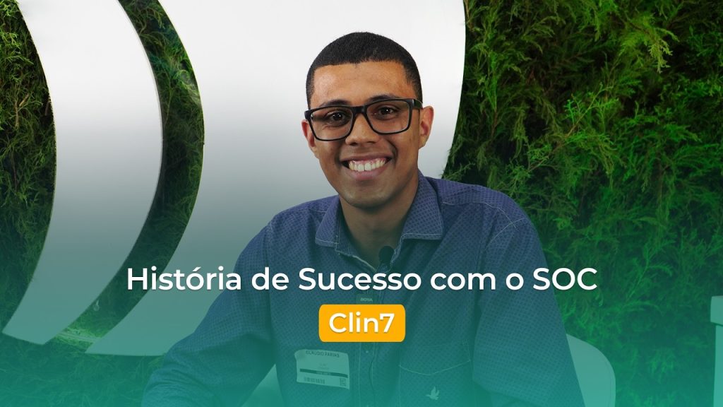 Case de Sucesso SOC e Clin7