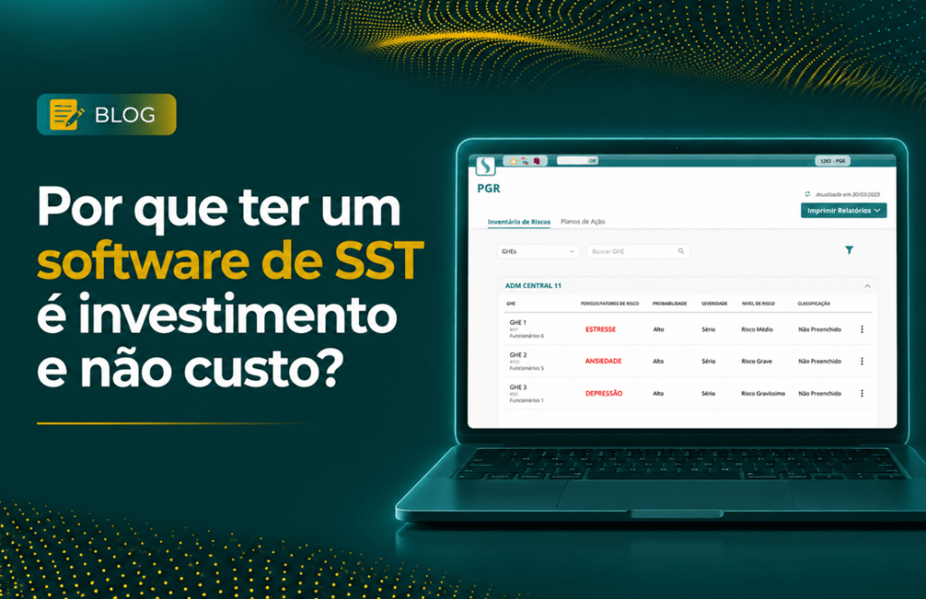 software de SST - Custo ou investimento